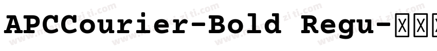APCCourier-Bold Regu字体转换
